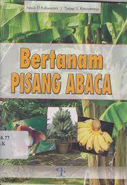 Sampul BERTANAM PISANG ABACA / Nasin el-kabumaini TJETJEP S. Ranuatmaja