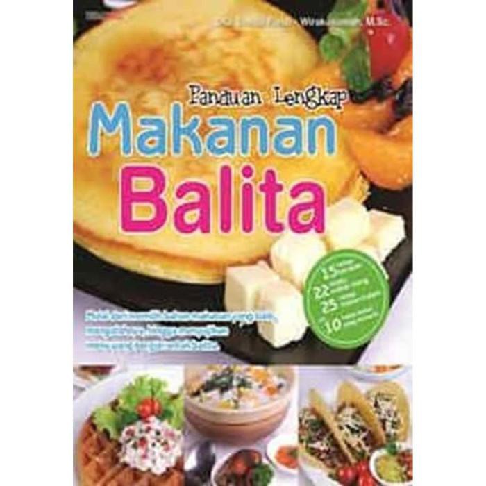 Cover Panduan lengkap makanan balita / Emma pandi