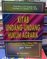 Sampul KITAB UNDANG - UNDANG HUKUM AGRARIA / PROF. DRS. C.S.T. KANSIL, S.H.