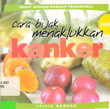 Cover Cara Bijak menaklukan kanker / Yellia mangan