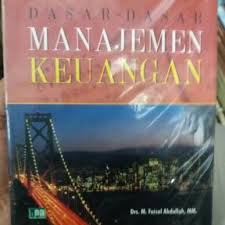 Sampul Dasar-dasar manajemen keuangan / M.Faisal abdullah