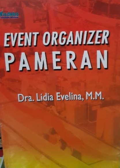 Cover event organizer :  pameran / Lidia Evelina; editor, Sebastianus Darwin