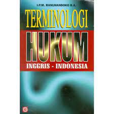 Sampul Terminologi hukum : Inggris - Indonesia / oleh I.P.M. Ranuhandoko