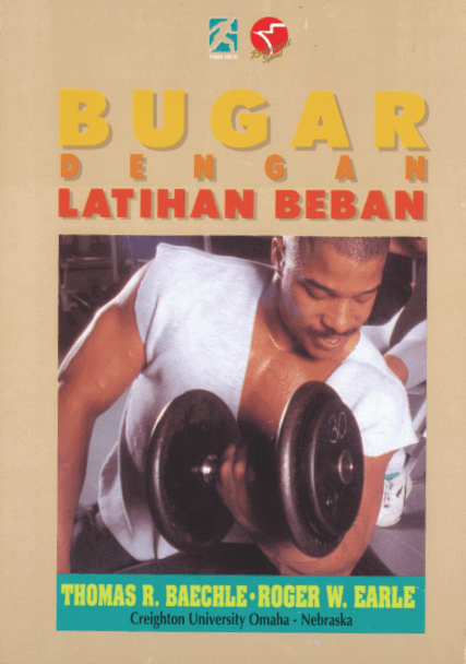 Sampul Bugar dengan latihan beban / Thomas R. Baechele