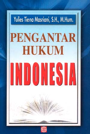 Sampul Pengantar hukum Indonesia / Yulies Tiena Masriani