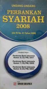 Sampul UNDANG - UNDANG PERBANKAN SYARIAH 2008 :  ( UU NO 21 TH, 2006 ) / REDAKSI SINAR GRAFIKA