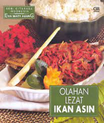 Sampul Olahan lezat Ikan Asin / Eva waty agung