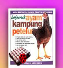 Sampul Beternak ayam kampung petelur / Mulyono