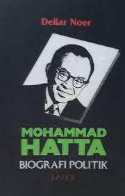 Sampul Mohammad Hatta :  Biografi Politik / Deliar Noer