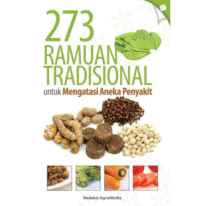 Sampul 273 Ramuan tradisional untuk mengatasi aneka penyakit / Agung