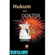 Sampul Hukum dan dokter / Guwandi