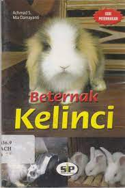 Sampul Berternak kelinci / Achmaad S.