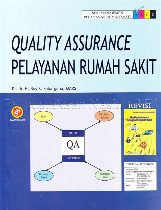 Sampul Quality assurance pelayanan rumah sakit / Boy S. Sabarguna