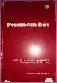 Sampul Penuntun diit / Bagian Gizi R.S. Dr. Tjipto Mangunkusumo dan Persatuan Ahli Gizi INdonesia