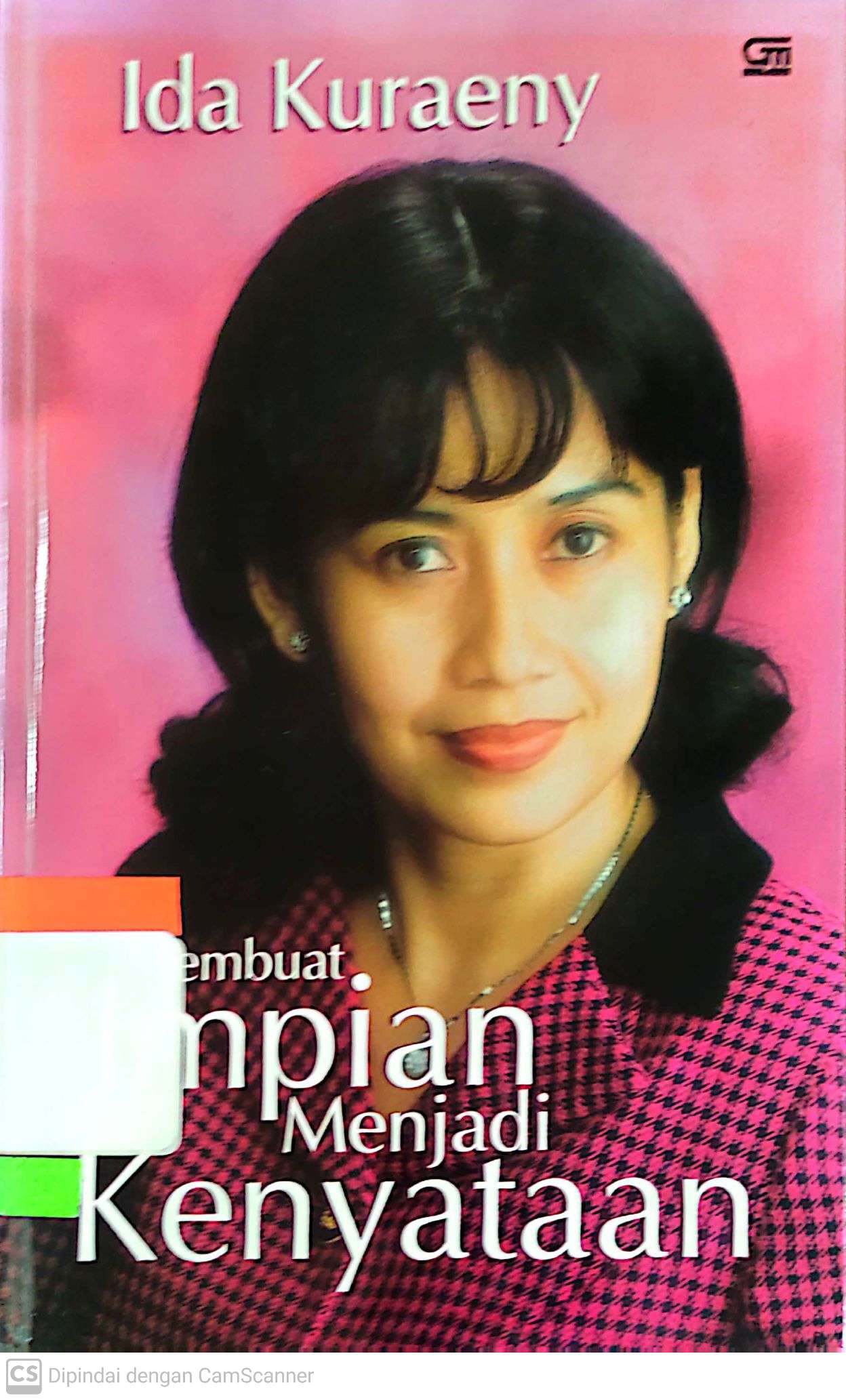 Cover Membuat impian menjadi kenyataan / Ida Kuraeny