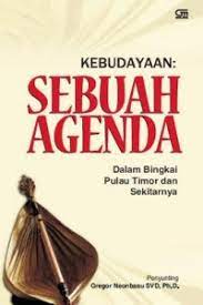 Sampul Kebudayaan : sebuah agenda :  (dalam bingkai Pulau Timor dan sekitarnya) / penyunting, Gregor Neonbasu SVD