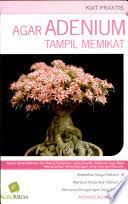 Cover Agar adenium tampil memikat / Purwa