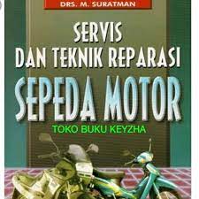 Sampul Servis & Teknik Reparasi Sepeda Motor / Suratman