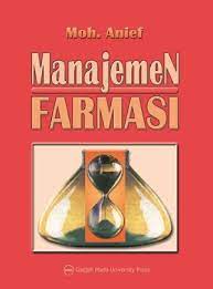 Cover Manajemen farmasi / Mohammad Anief
