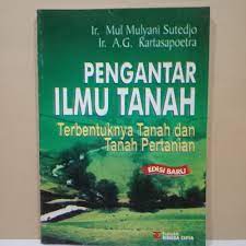 Sampul Pengantar ilmu tanah :  terbentuknya tanah dan tanah pertanian / Mul mulyani sutedjo