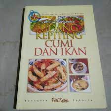 Cover Aneka hidangan undang kepiting cumi dan ikan / Wh. Ono