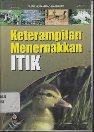 Sampul Keterampilan menernakan itik / Fajar muhammad nashshar