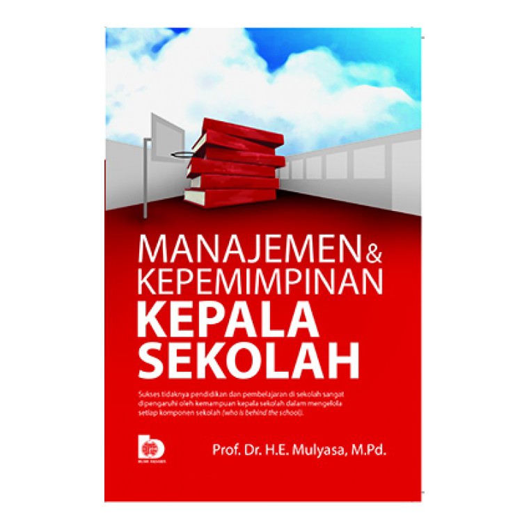 Sampul Manajemen & Kepemimpinan Kepala Sekolah / Mulyasa