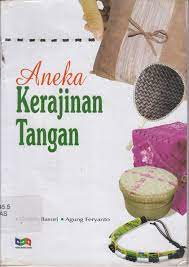 Sampul Aneka kerajinan tangan / Khabib Basori