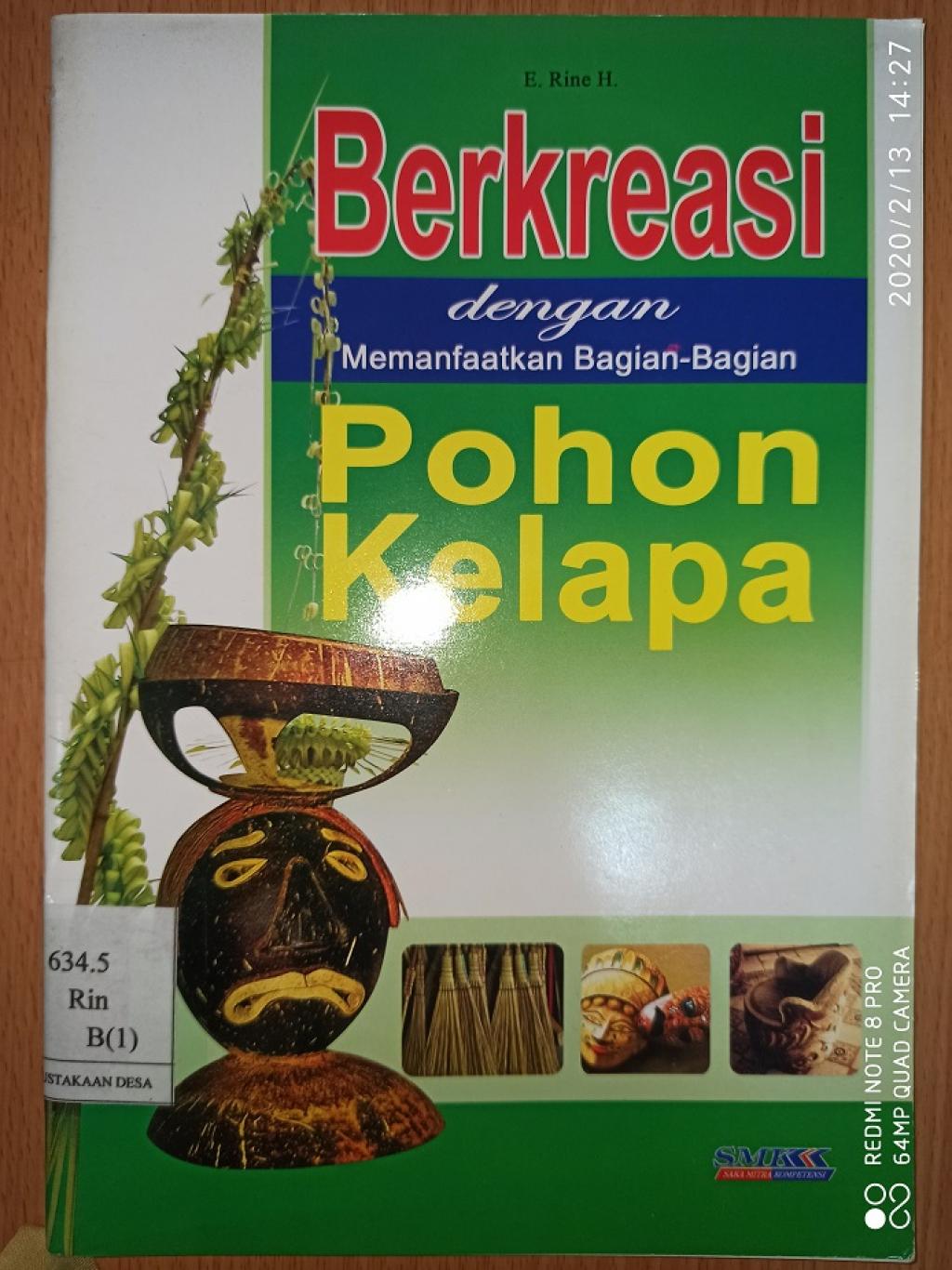 Sampul Berkreasi Dengan Memanfaatkan Bagian-Bagian Pohon Kelapa / RINE