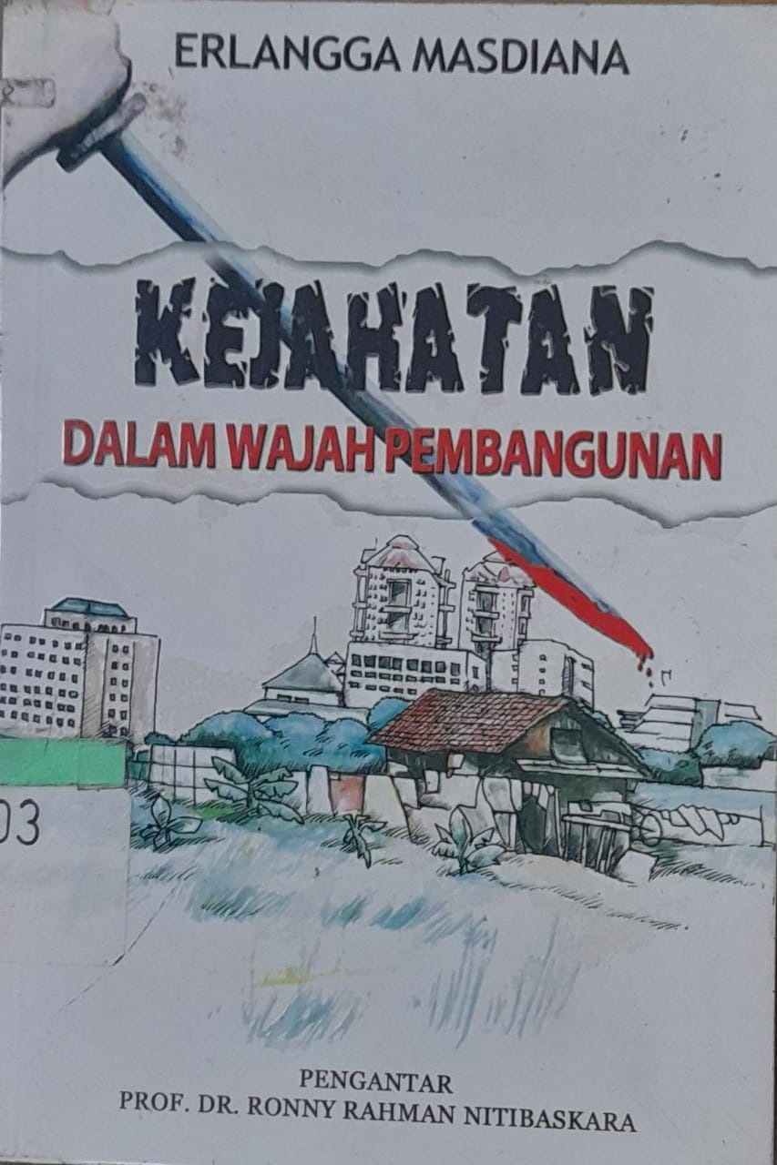 Sampul Kejahatan dalam Wajah Pembangunan / Erlangga Masdiana