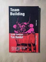 Sampul Team building :  Terampil membangun tim handal / Robert B Maddux