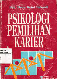 Sampul Pisikologi pimilihan karakter / Dewa ketut sukardi