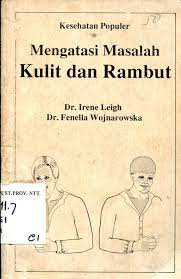 Cover Mengatasi masalah kulit dan rambut / Irene Leigh