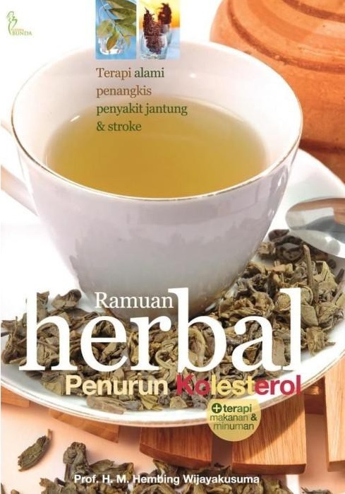 Sampul ramuan herbal penurun kolesterol / H.M. Hembing Wijayakusuma; penyunting, Desigunawan