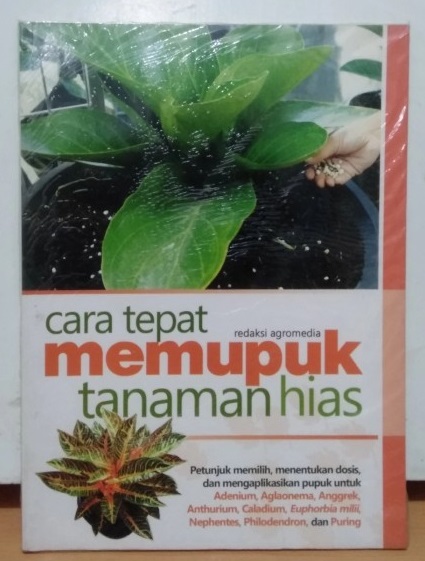 Sampul Cara tepat memupuk tanaman hias / Topan