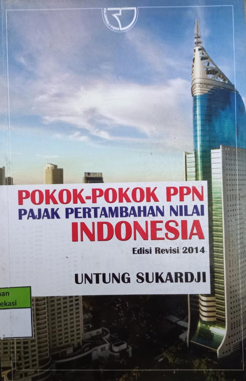 Sampul Pokok-Pokok PPN (Pajak Pertambahan Nilai) Indonesia / Untung Sukardji