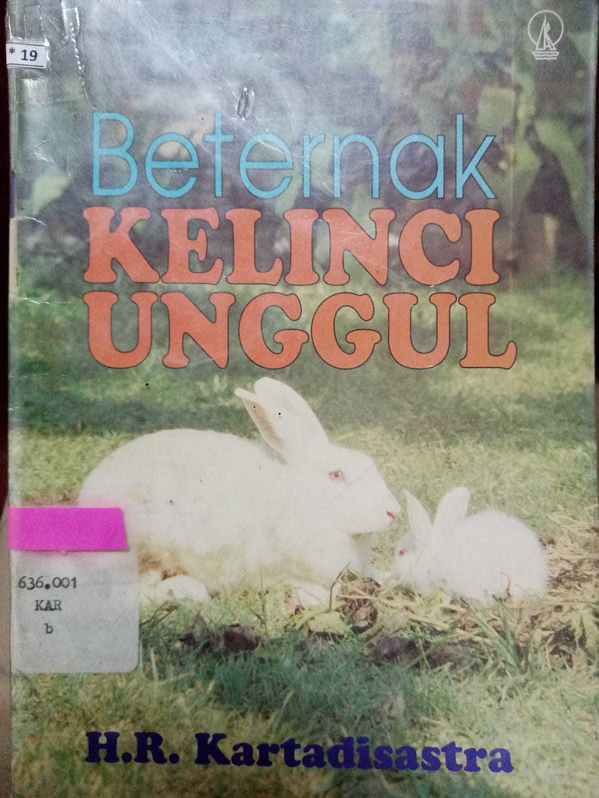Sampul Beternak kelinci unggul / Kartadisastra