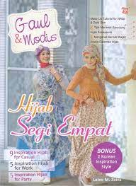 Sampul Gaul & modis hijab segi empat / Lelee M. Zains; penyunting, droe & andri