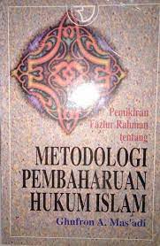 Sampul Metodologi pembaharuan hukum islam / Ghufron Ajib Mas'adi