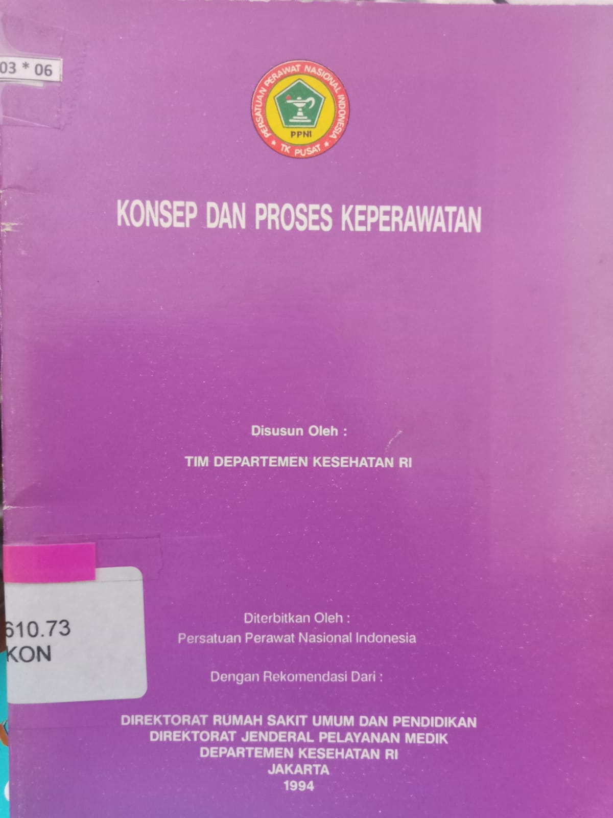Sampul Konsep dan Proses keperawatan / Tim Departemen Kesehatan RI