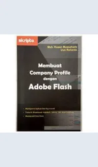Membuat Company Profil dengan Adobe Flash / Muh. Husen Mussahda
